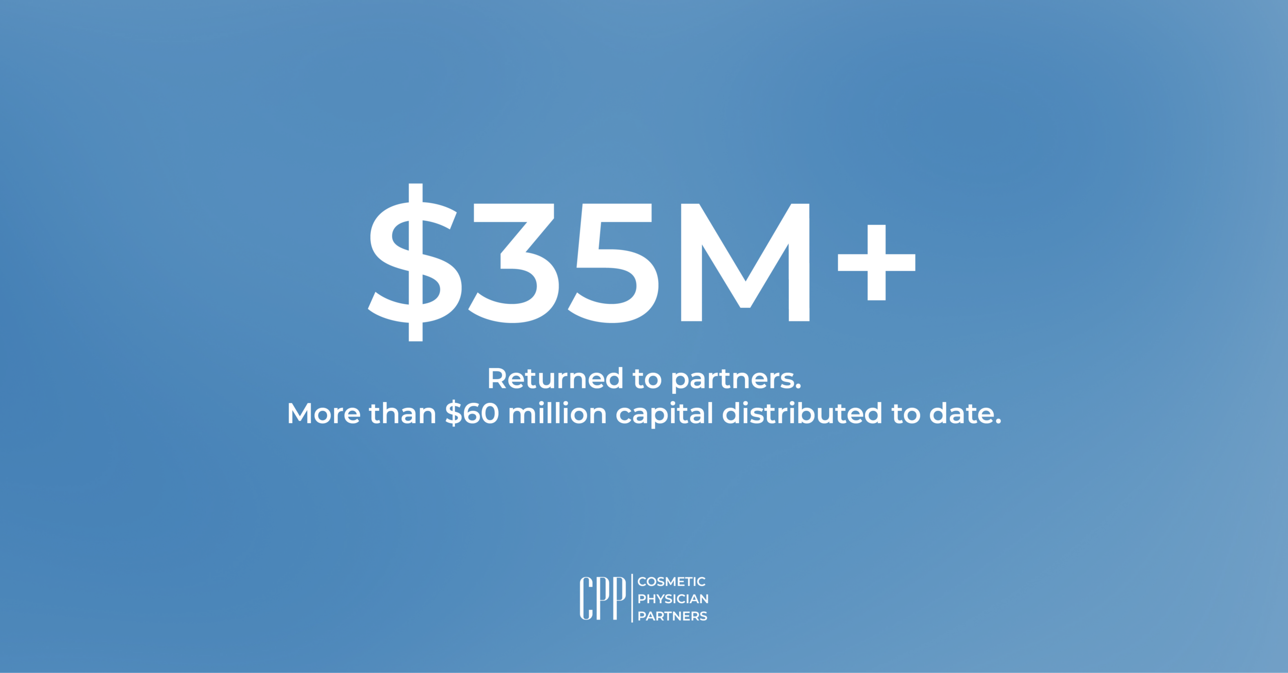 Cosmetic Physician Partners Pays Out $35 Million: Putting Cash Directly in the Hands of Its Doctors, Nurses and Employees